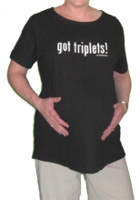Got Triplets Maternity T-Shirt