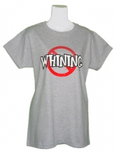 No Whining Mom T-Shirt