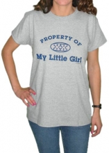 Property of My Little Girl Mom T-Shirt